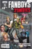 Fanboys vs. Zombies # 1A