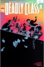 Deadly Class # 56A