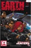 Earth Outlaws # 2A & Galactic Bounty Hunters # 1A (Signed by Molly Schofield & Louis Pryor) (Kickstarter Exclusive)